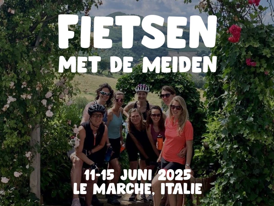 Fietsen met de Meiden in juni in Italië ☼